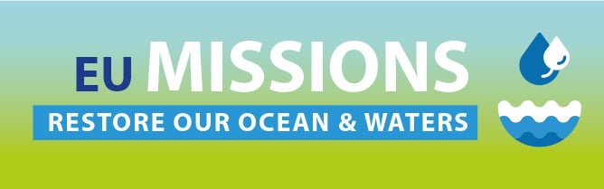 Mission Restore our Ocean and Waters by 2030